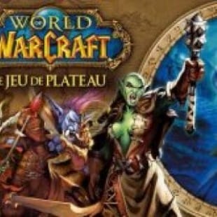 World of Warcraft : le jeu de plateau