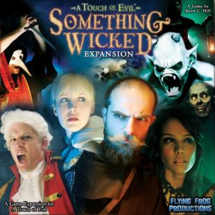 A Touch of Evil : Something Wicked