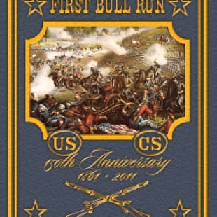 First Bull Run: Limited Edition 150th Anniversary