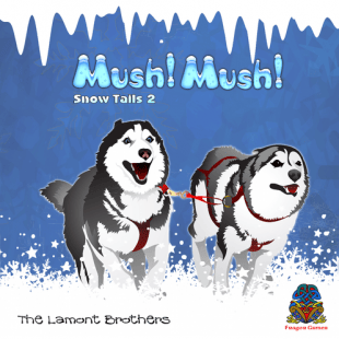 Mush! Mush! – Snow Tails 2