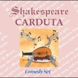 Shakespeare Carduta Comedy set