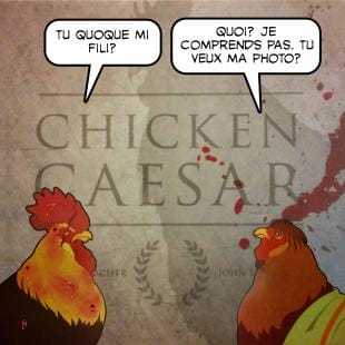 Chicken Caesar: moripoulet te salutant!