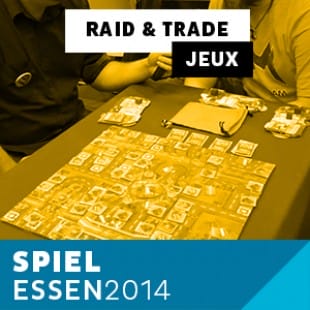 Essen 2014 – Day 2 – Raid & Trade – Mage Company – VOSTFR