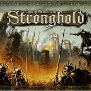 Stronghold revient plus strong que jamais