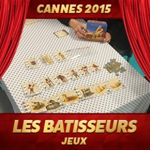Cannes 2015 – Les batisseurs antiquité – Bombyx