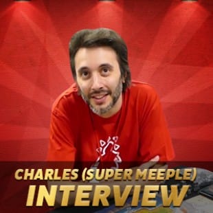 Cannes 2015 – Interview Charles – Super Meeple