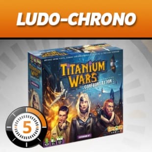 LudoChrono – Titanium Wars Confrontation