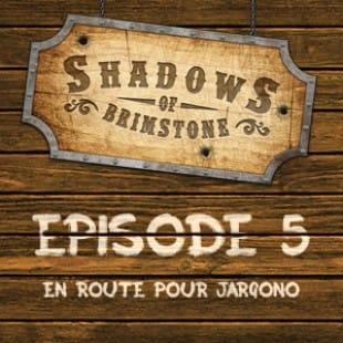 Live Replay – Shadows of Brimstone #5