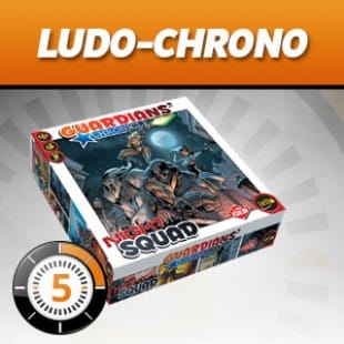 LudoChrono – Extension Guardians Chronicles : Night Squad