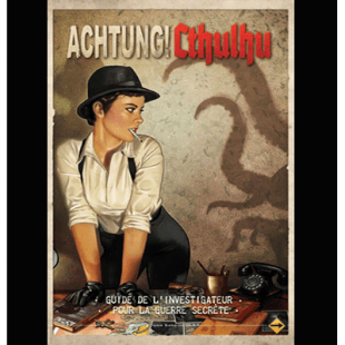 Achtung Cthulhu – Retour sur le Guide de l’Investigateur