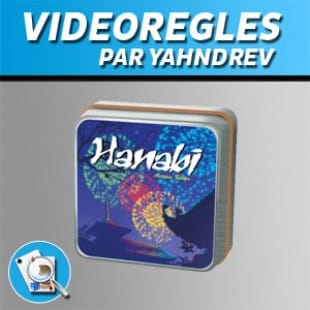 Vidéorègles – Hanabi