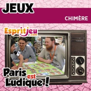 Paris Est Ludique 2015 – Chimère – Gameflow
