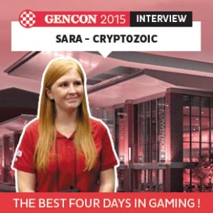 GenCon 2015 – Interview Sara – Cryptozoic – VOSTFR