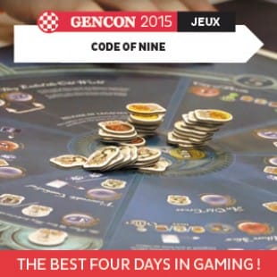 GenCon 2015 – Code of nine – Z-Man Games – VOSTFR
