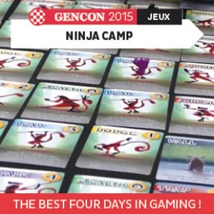 GenCon 2015 – Ninja Camp – Action Phase Games – VOSTFR