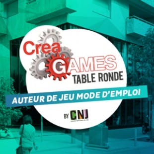 Table ronde CreaGames 2015 au CNJ – Auteur de jeu mode d’emploi