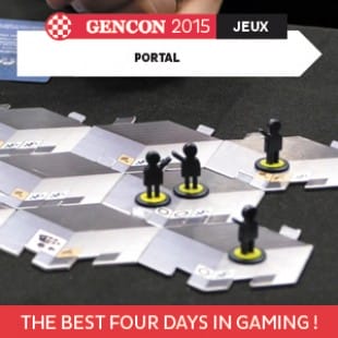 GenCon 2015 – Portal – Cryptozoic – VOSTFR