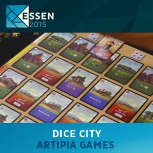 Essen 2015 – jeu Dice city – Artipia games – VOSTFR