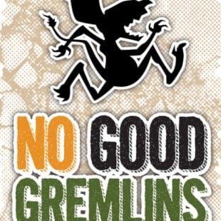 No Good Gremlins : Papier, Ciseaux, Fusées… Gremlins !