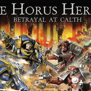 The Horus Heresy: Betrayal at Calth