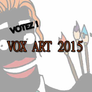 [Les sélections VoxArt 2015] Votez pour votre illustration préférée #Cover