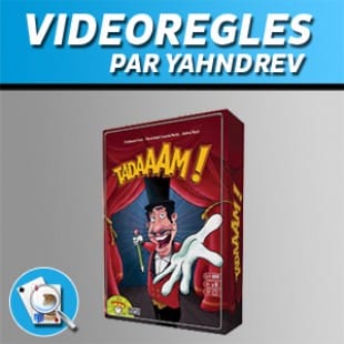 Vidéorègles – Tadaaam !