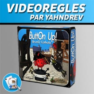 Vidéorègles – Button up