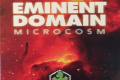 Eminent Domain : Microcosm, l’univers explose dans votre tête