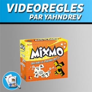 Vidéorègles – Mixmo