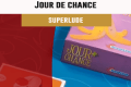 Cannes 2016 – jeu Jour de chance – Superlude – VF