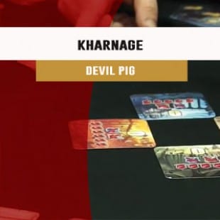 Cannes 2016 – jeu Kharnage – Devil Pig – VF