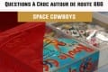 Cannes 2016 – Questions à Croc autour de Route 666 – Space Cowboys – VF