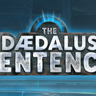 The Daedalus Sentence, l’évasion est en cours