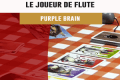 Cannes 2016 – Jeu Le joueur de flûte – Purple Brain – VF