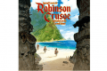La nouvelle édition de Robinson Crusoe au format Aventuriers du Rail