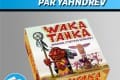 Vidéorègles – Waka Tanka