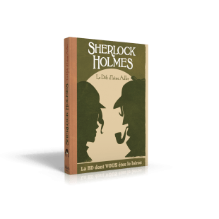 BD dont vous êtes le héros : Sherlock Holmes – Le défi d’Irène Adler