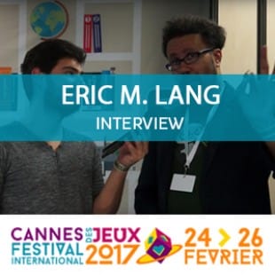 CANNES 2017 – Eric M. Lang