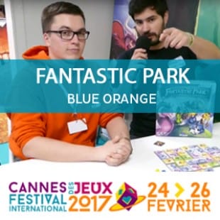 CANNES 2017 – Fantastic park