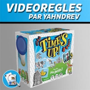 Vidéorègles – Time’s Up Kids
