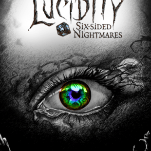 Lucidity: Six-sided Nightmares