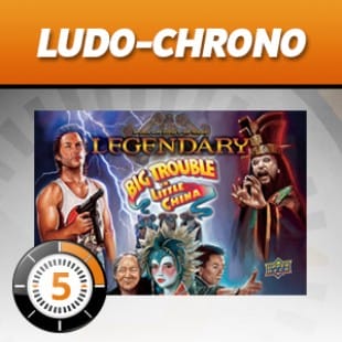 LUDOCHRONO – Legendary: Big Trouble in Little China
