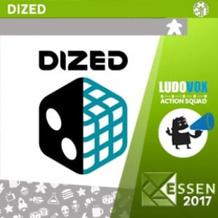 Essen 2017 – Dized