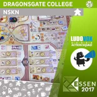 Essen 2017 – Dragonsgate College – NSKN – VOSTFR