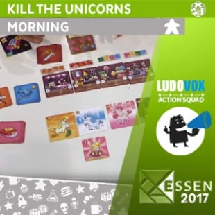 Essen 2017 – Kill the unicorns – Morning
