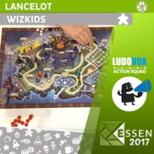 Essen 2017 – Lancelot – Wizkids – VOSTFR