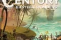 Century Eastern Wonders : De la suite dans les idées