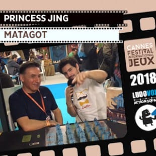 FIJ 2018 – Princess Jing – Matagot