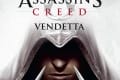 Assassin’s Creed Vendetta – Un Killer pour vos soirées