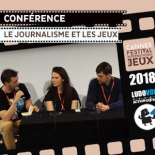 FIJ 2018 – Conférence : Le Journalisme et les jeux